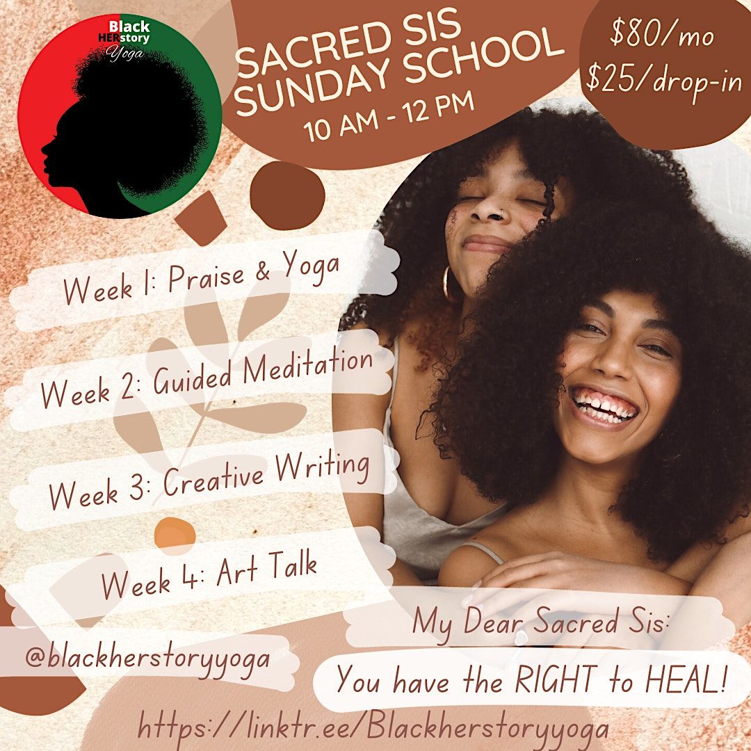 Sacred Sis Sunday School - Week 1