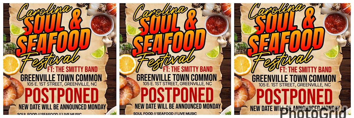 Carolina Soul & Seafood Festival(8th Annual)