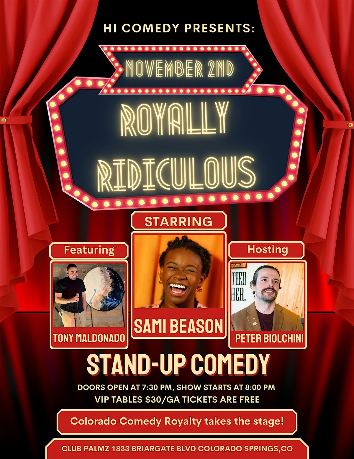 Royally Ridiculous Stand Up Comedy Showcase at Club Palmz!