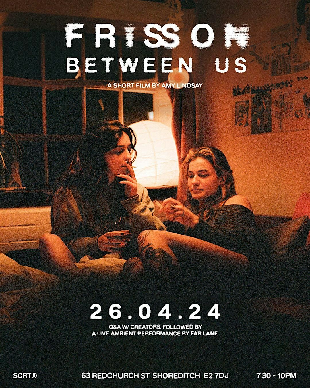 'FRISSON BETWEEN US' SHORT FILM PREMIERE