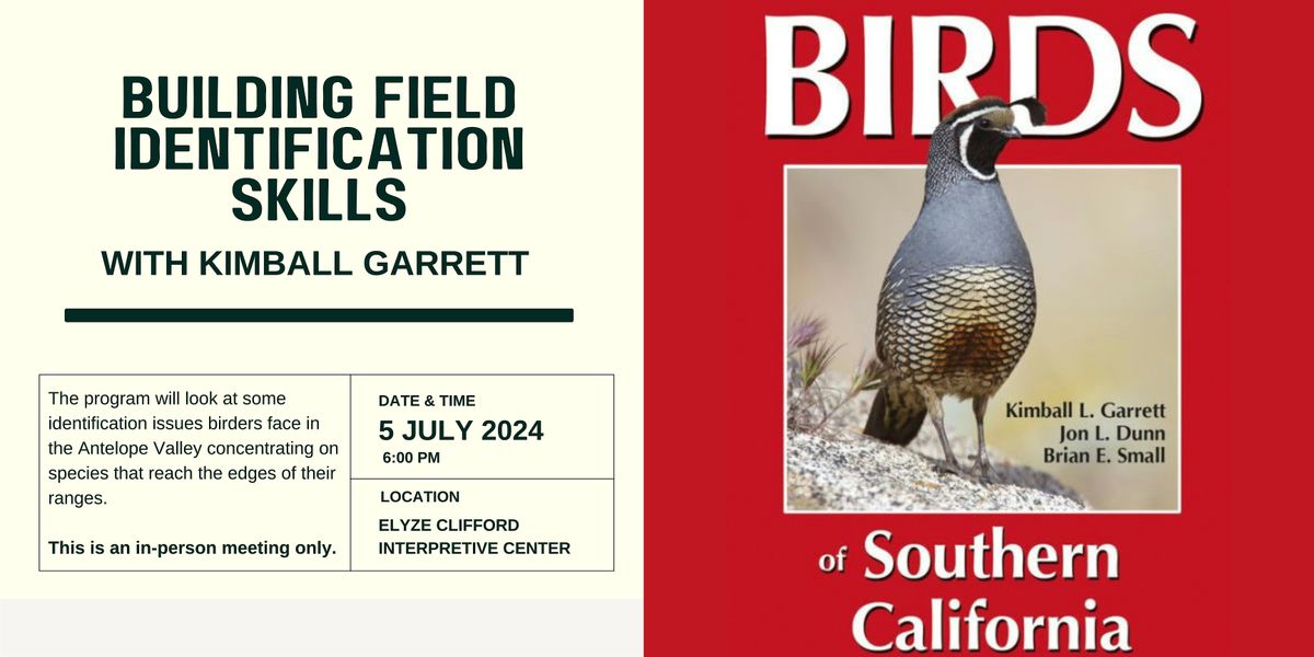 Building Field Identification Skills with Kimball Garrett