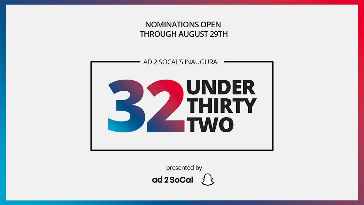 SoCal's 32 Under 32 Awards Ceremony