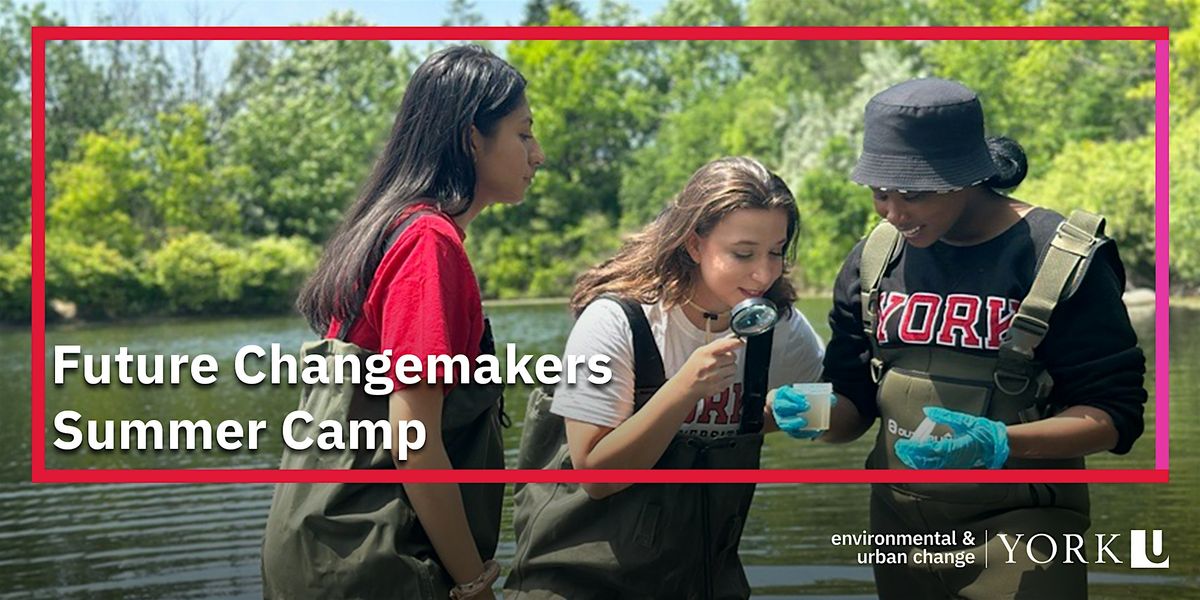 Future Changemakers Summer Camp 2024