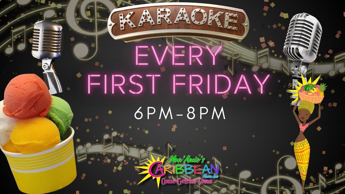 First Friday Karaoke Night
