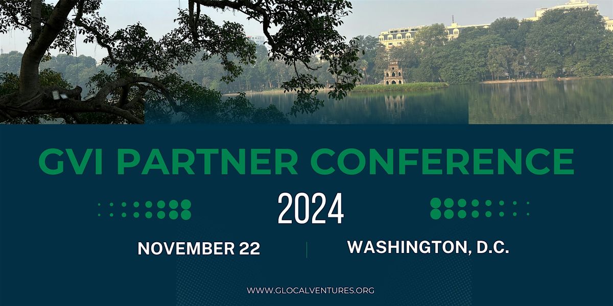 GVI 2024 Partner Conference & Open House