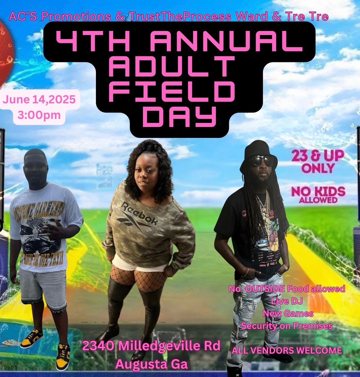 4th ANNUAL AUGUSTA ADULT FIELD DAY 