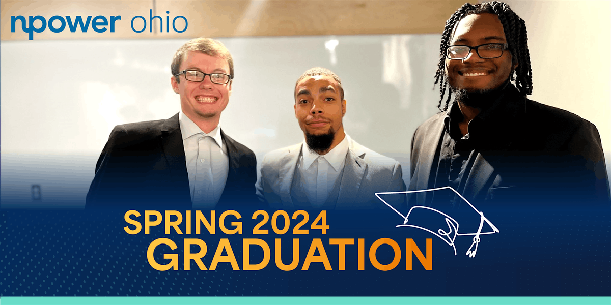 NPower Ohio Spring 2024 Graduation & Networking Event