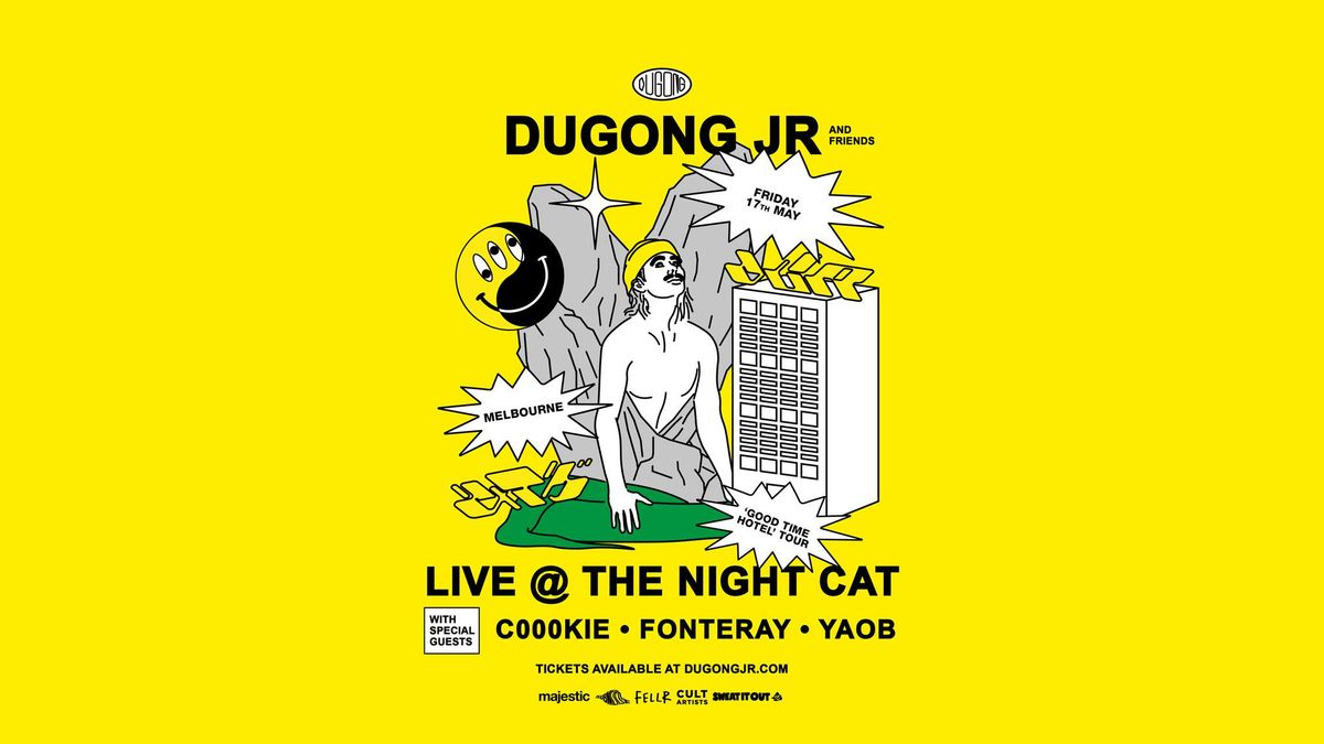Dugong Jr Presents: The 'Good Time Hotel' Tour @ The Night Cat (VIC)