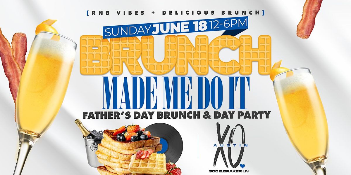 Father's Day Brunch + Day Party | 6.18