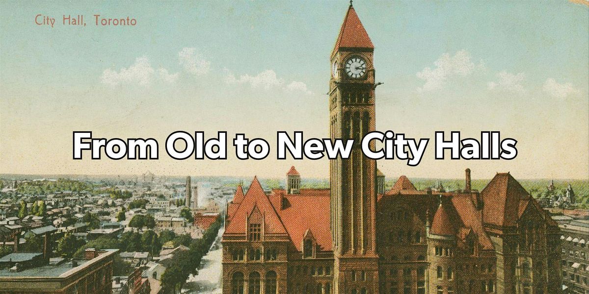 From Old to New City Halls