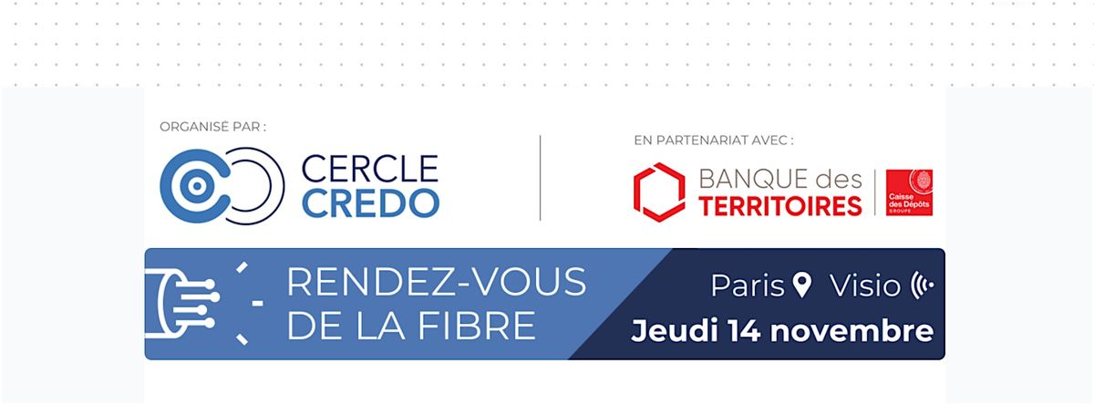 Rendez-vous de la Fibre du Cercle CREDO