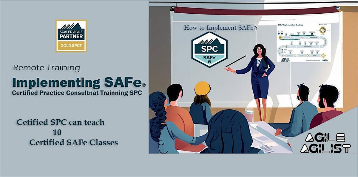 Certified SAFe\u00ae 6 Practice Consultants (SPC)