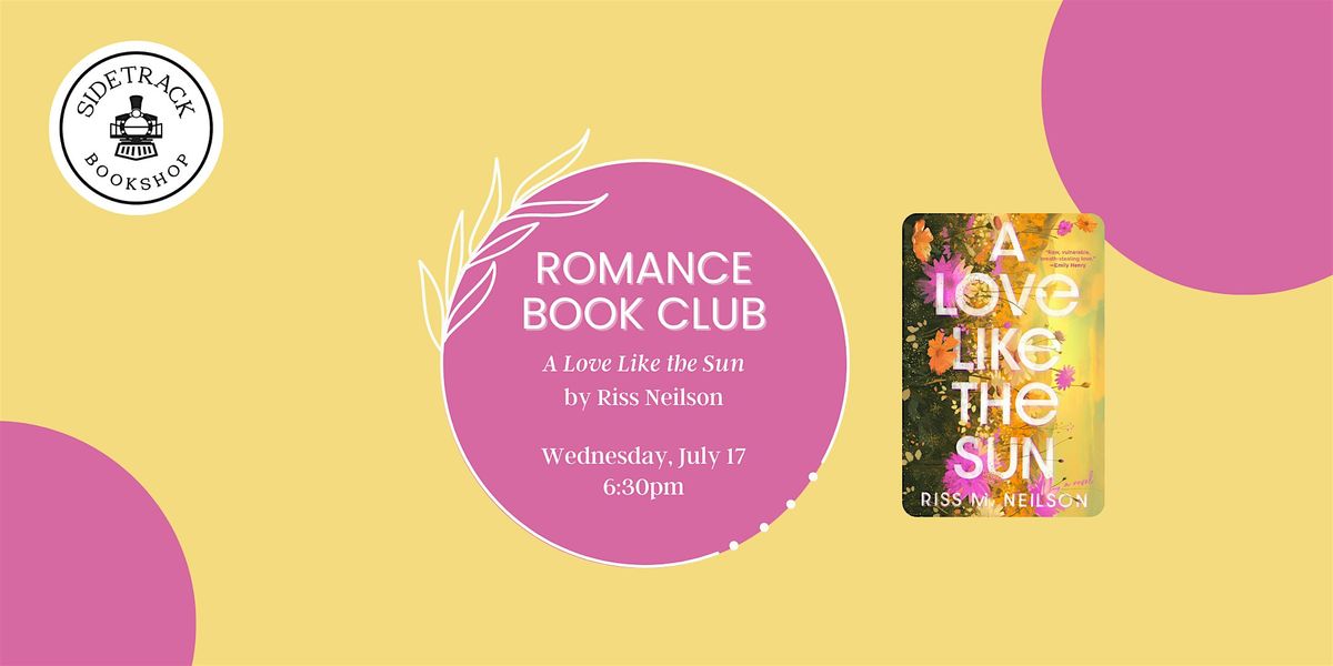 Sidetrack Romance Book Club - A Love Like the Sun, by Riss M. Neilson