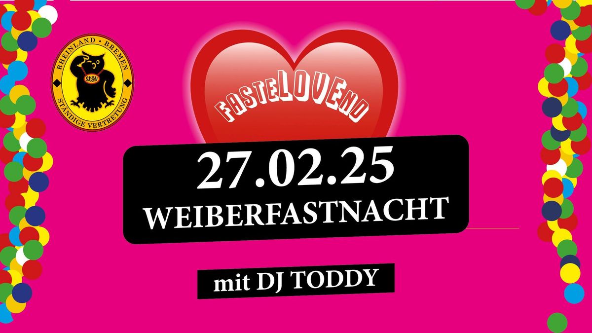 Weiberfastnacht mit DJ Toddy in der St\u00e4V 