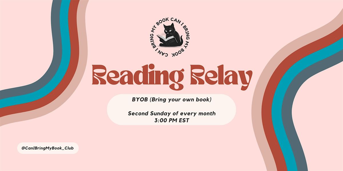 Can I Bring My Book - Reading Relay (October)