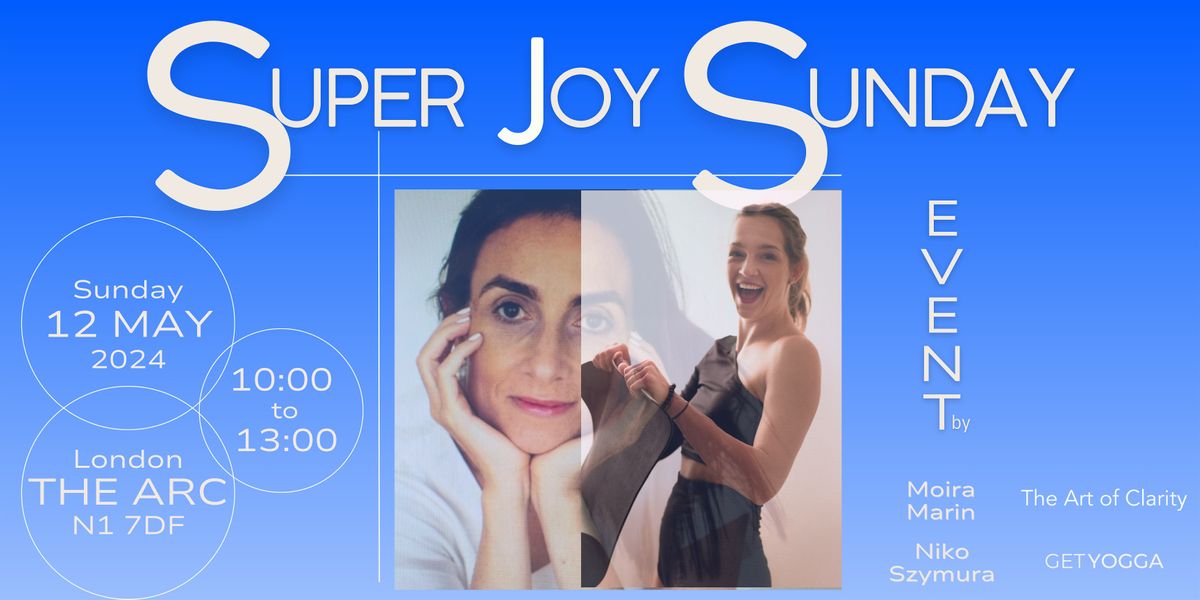 Super Joy Sunday - Workshop with Moira Marin & Niko Szymura