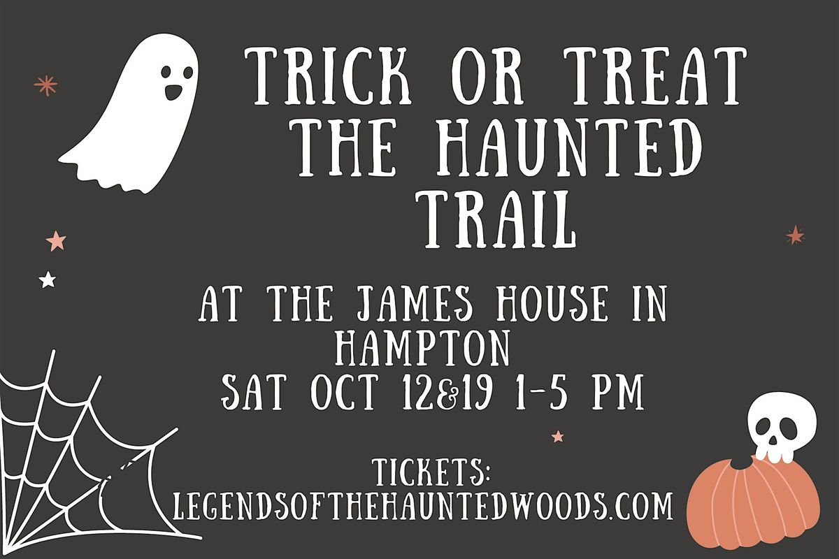 Trick or Treat the Haunted woods walk - James House Benefit