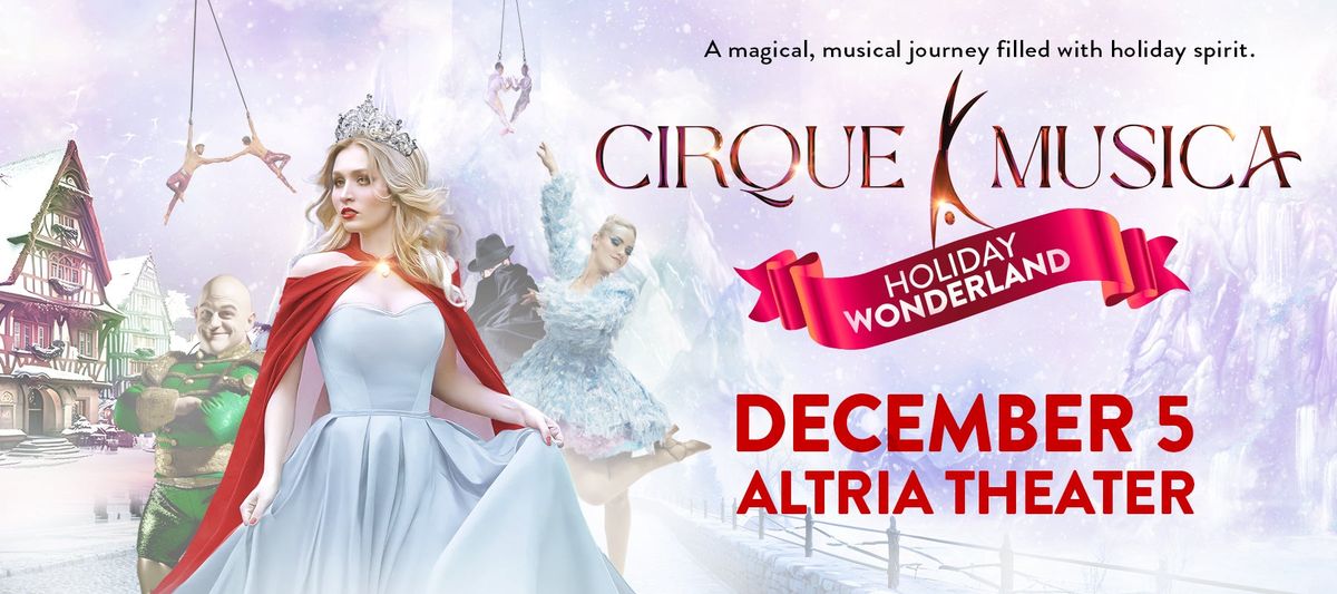 Cirque Musica at Algonquin Commons Theatre