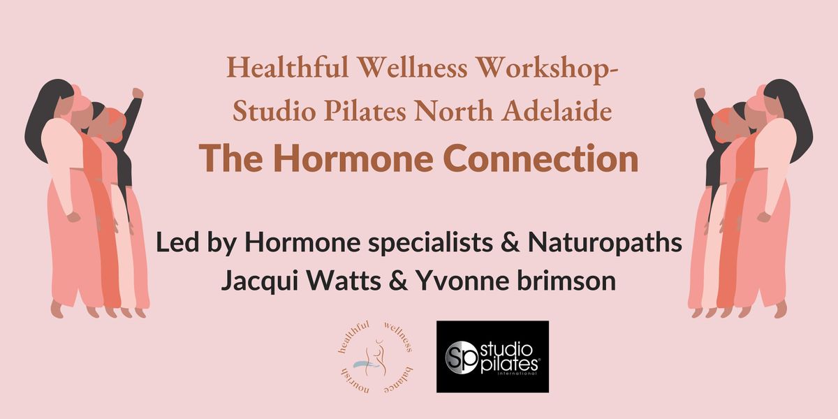 THE HORMONE CONNECTION-NORTH ADELAIDE