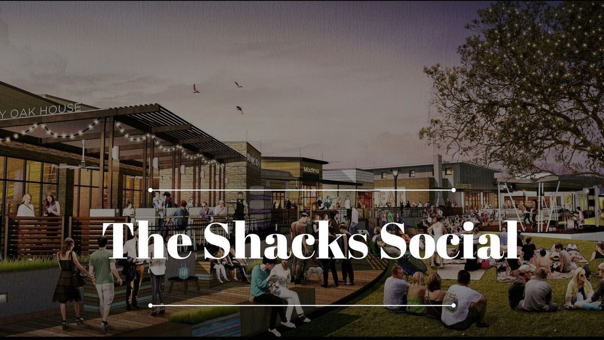 The Shacks Social 