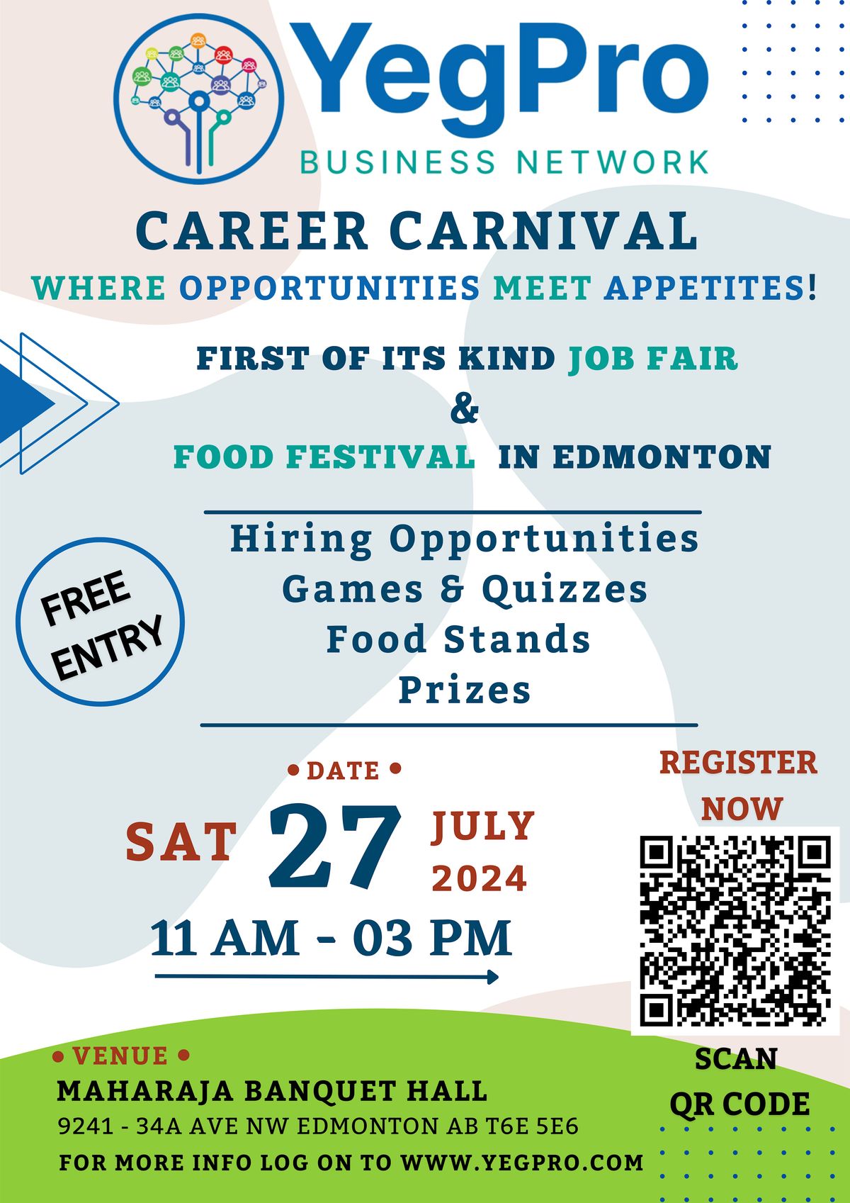 YEGPRO Career Carnival:  Where Opportunities Meet Appetites! July 27, 2024