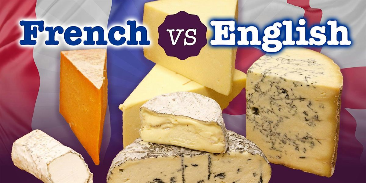 Cambridge  - French vs English Cheese  at Hop and Grain Store