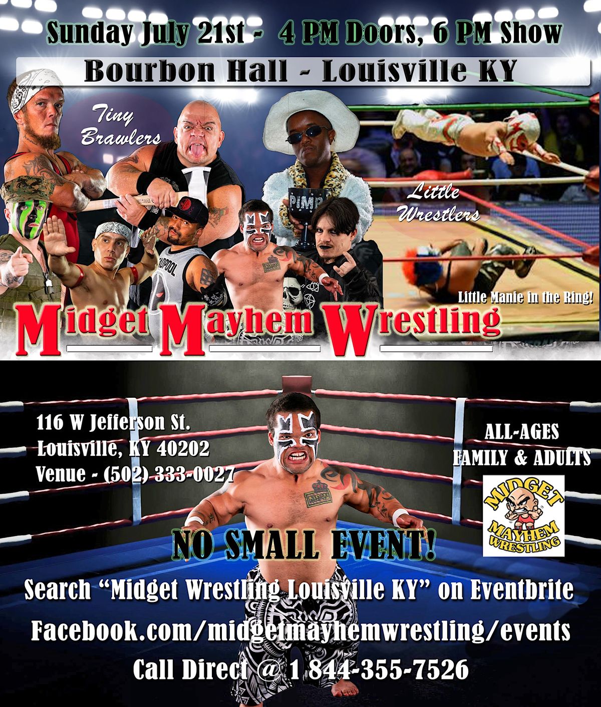 Midget Mayhem Wrestling Goes Wild!  Louisville KY (All-Ages)