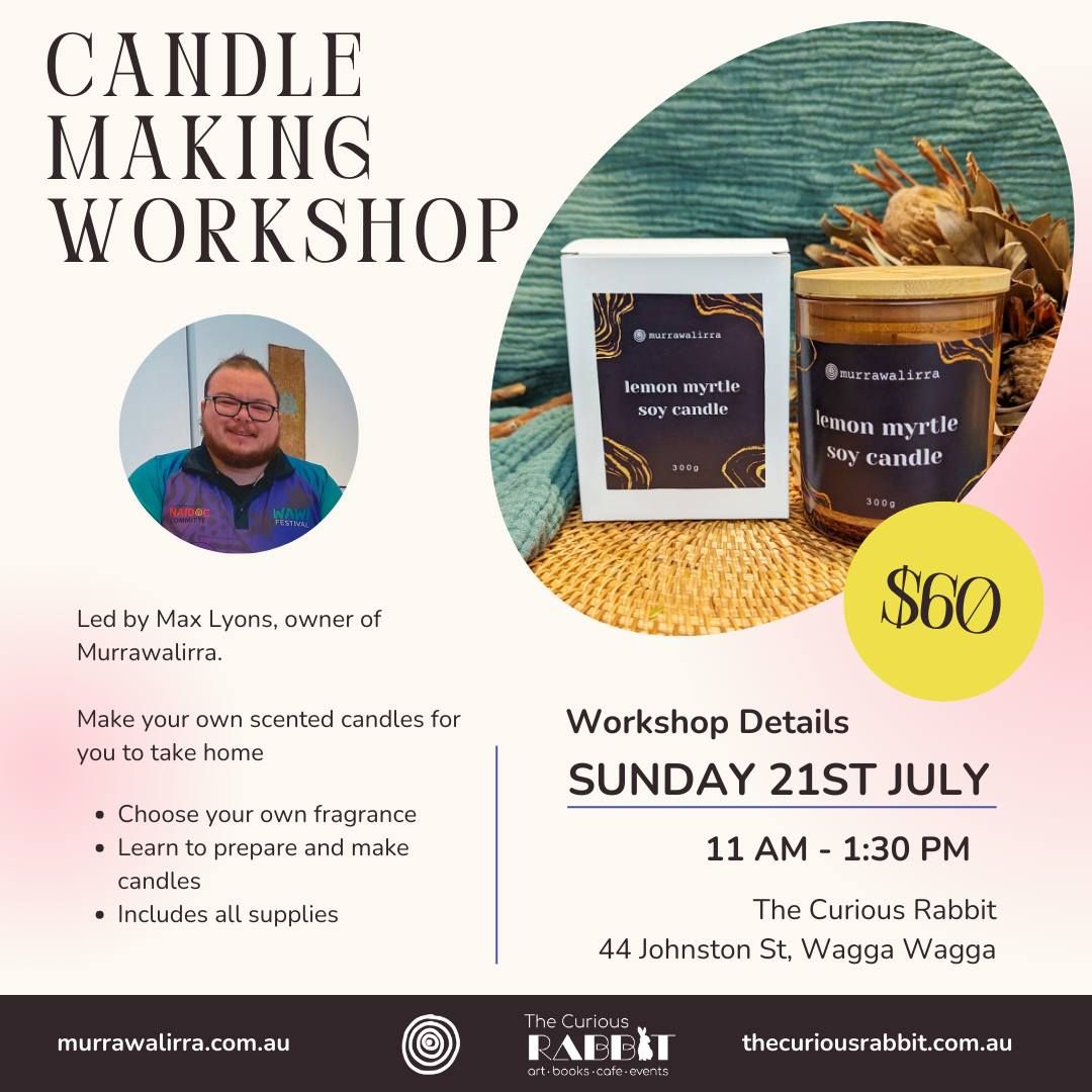 Candle Making Workshop with Murrawalirra