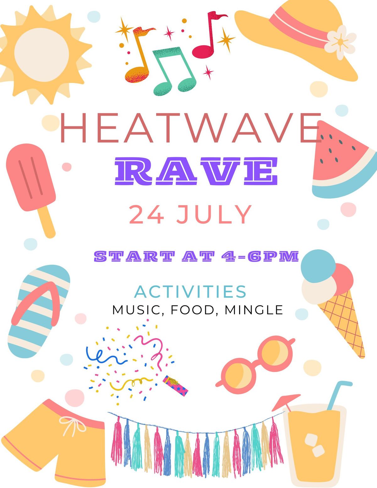 Heatwave Rave!