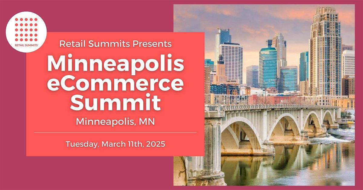 Minneapolis eCommerce Summit