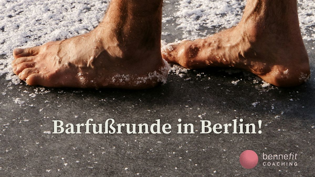 Barfu\u00dfrunde in Berlin