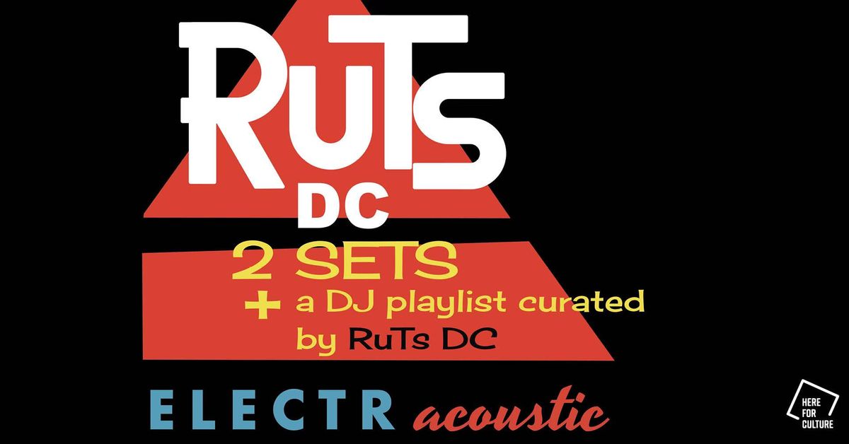 RUTS DC - ELECTRacoustic Tour @ Parish, Huddersfield - Fri 12th July 2024