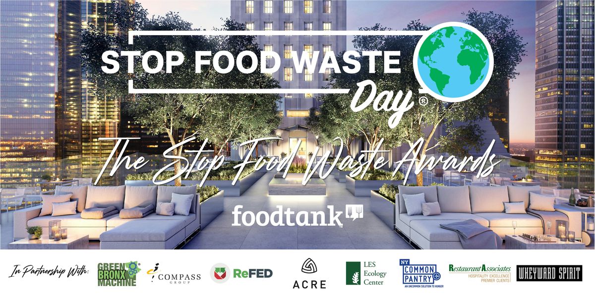 Stop Food Waste Day 2024: The Stop Food Waste Awards