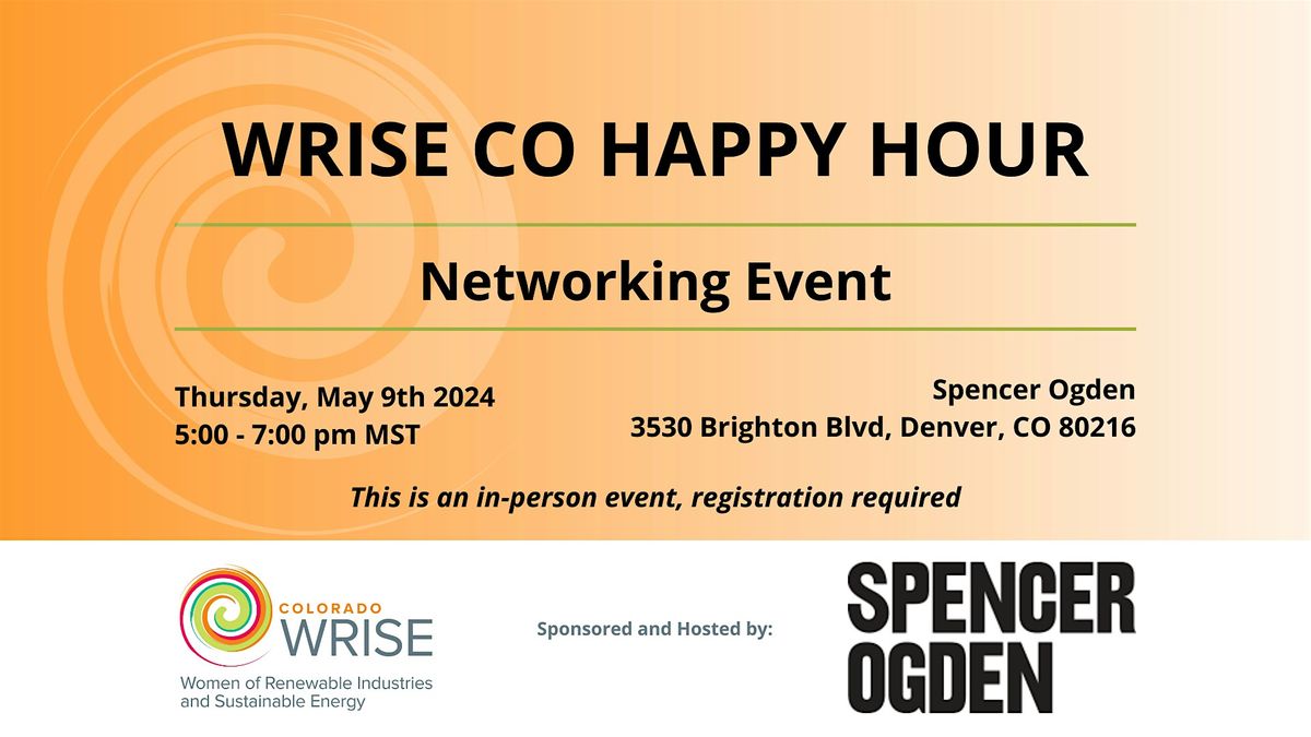 WRISE CO Happy Hour hosted by Spencer Ogden