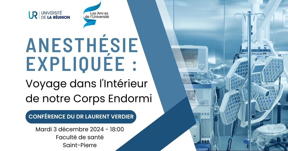 Anesth\u00e9sie Expliqu\u00e9e : Voyage dans l'Int\u00e9rieur de notre Corps Endormi