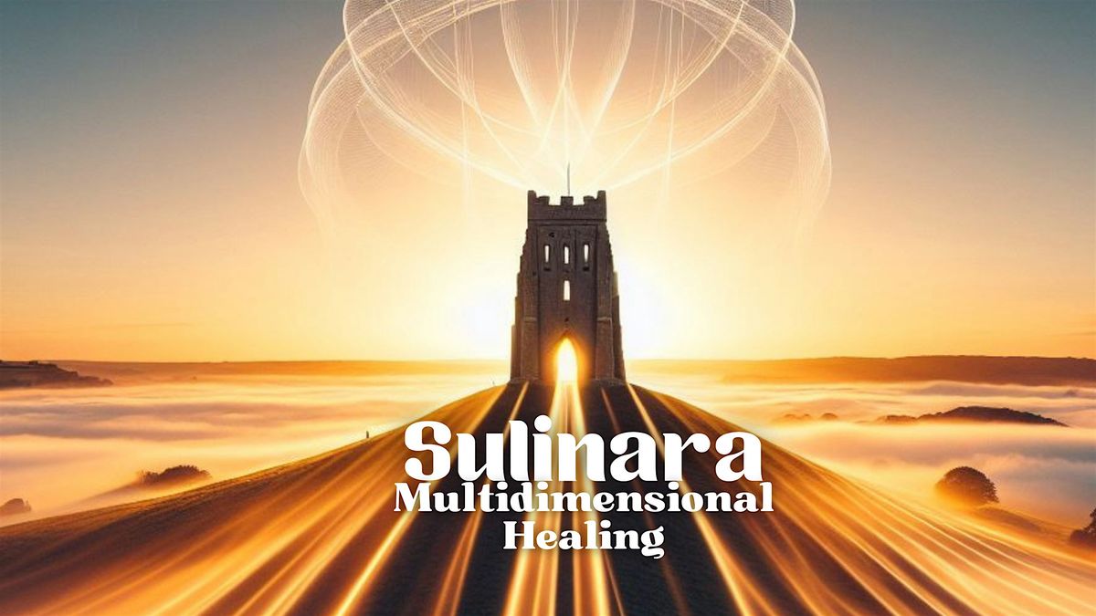 Multidimensional Group Healing - Glastonbury