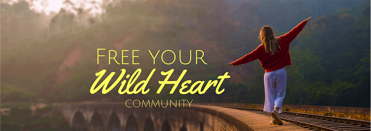 Free Your Wild Heart: 7 Super Practical Tips to Create a Spiritual Practice