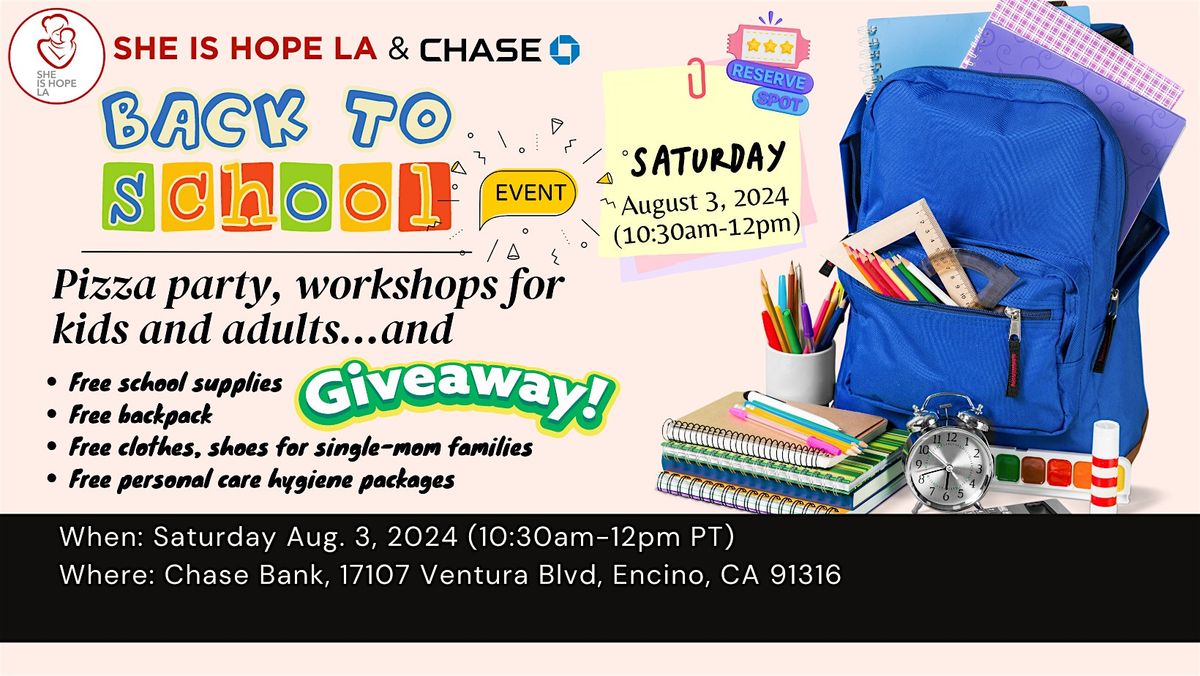 SHE IS HOPE LA & Chase Bank - Backpack, Personal Hygiene & Clothing Event