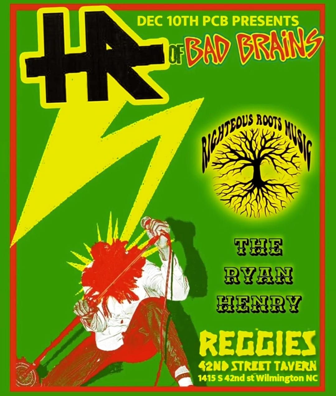 The legend HR (Bad Brains) returns to Wilmington NC