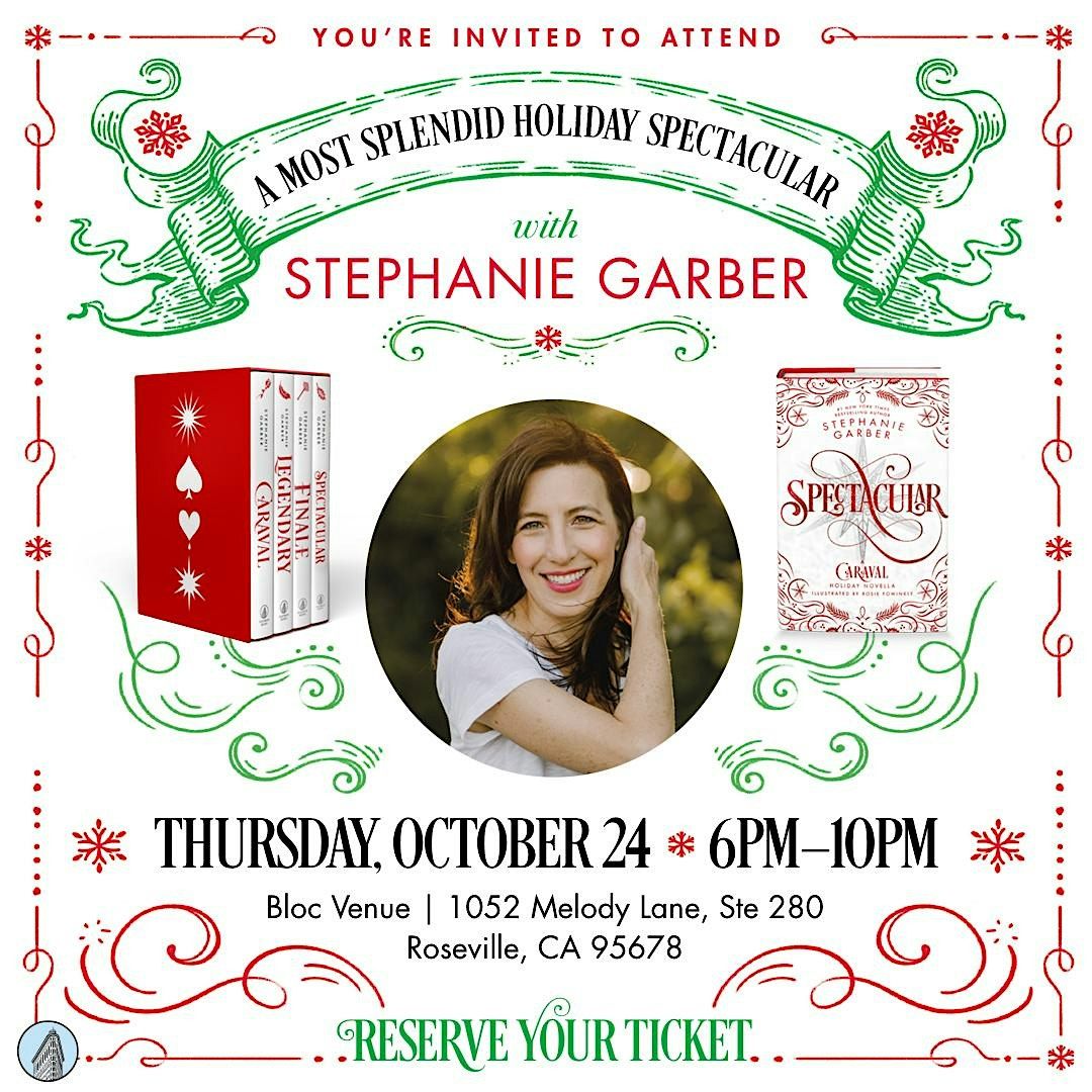 A SPECTACULAR Stephanie Garber Holiday Event