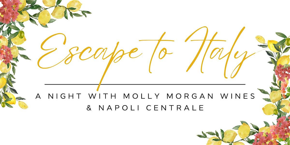 Escape to Italy with Molly Morgan Wines