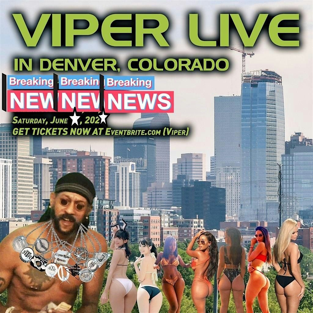 Viper PERFORMING LIVE IN DENVER, COLORODO AT PULASKI PAVILION!!!
