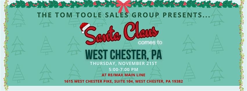 Santa Claus Comes to West Chester