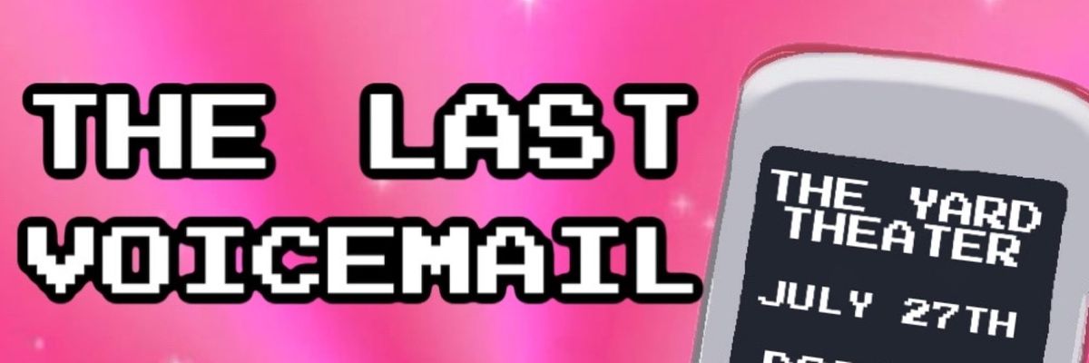 The Last Voicemail