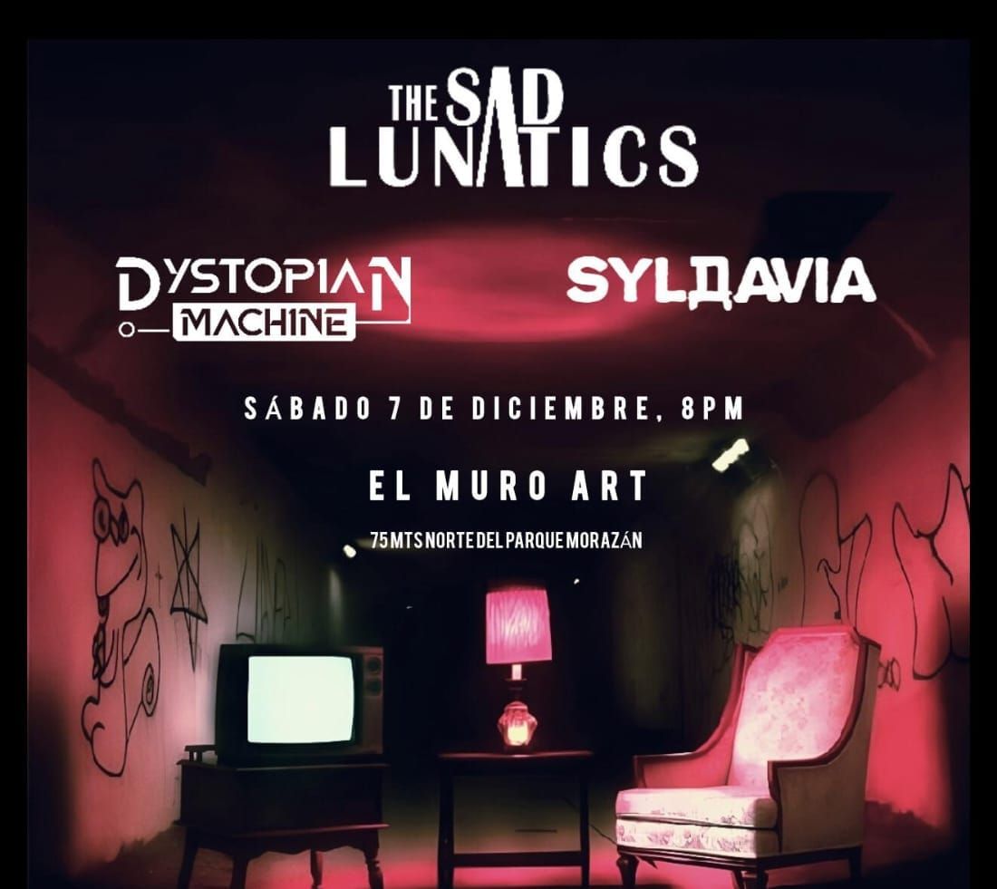 Syldavia - The Sad Lunatics - Dystopian Machine