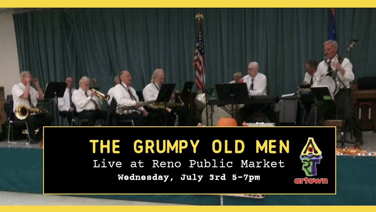 The Grumpy Old Men at Reno Public Market |  Artown Event