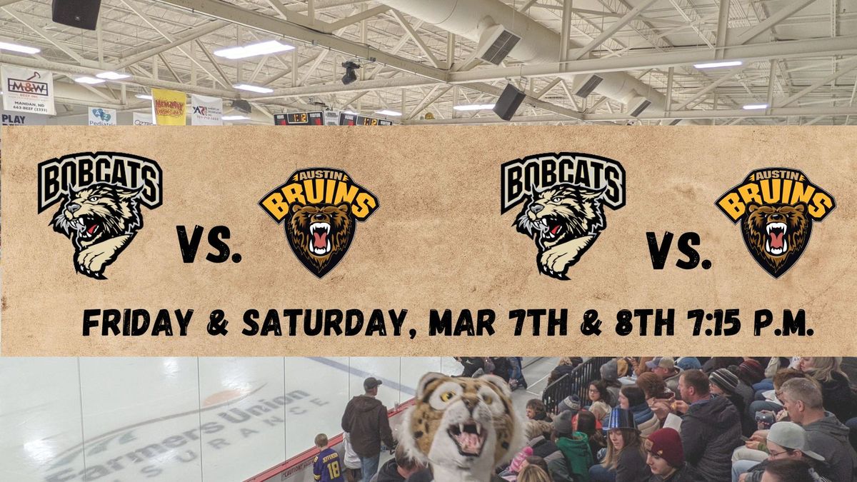 Bismarck Bobcats vs. Austin Bruins