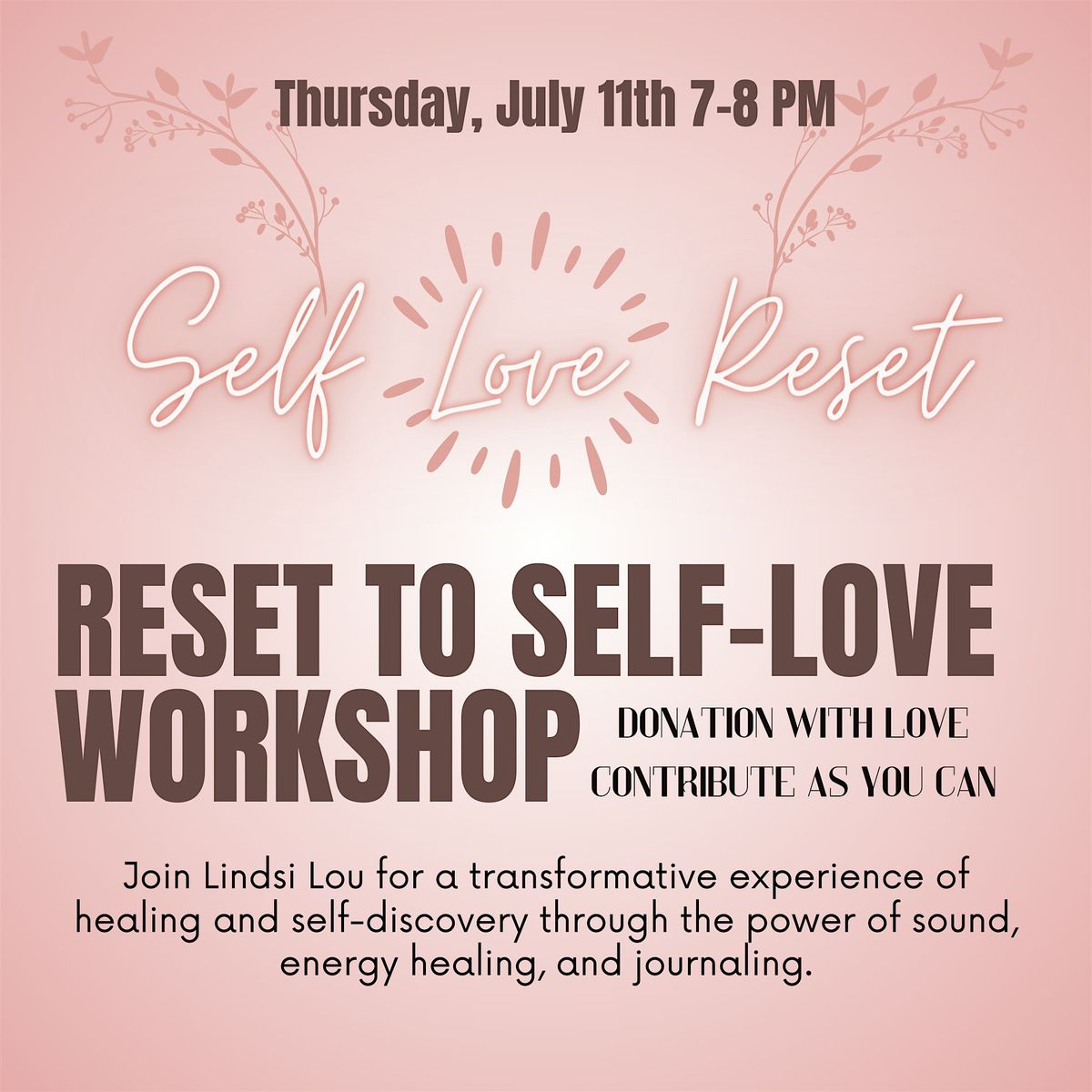 Reset to Self-Love Workshop