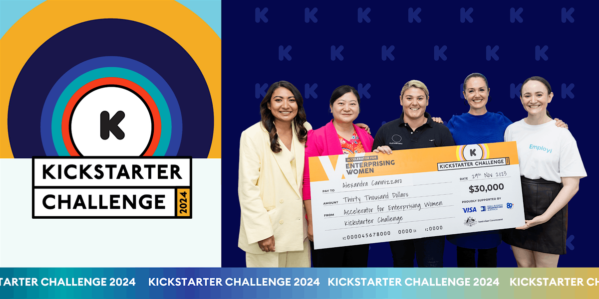 Kickstarter Challenge Grand Final 2024