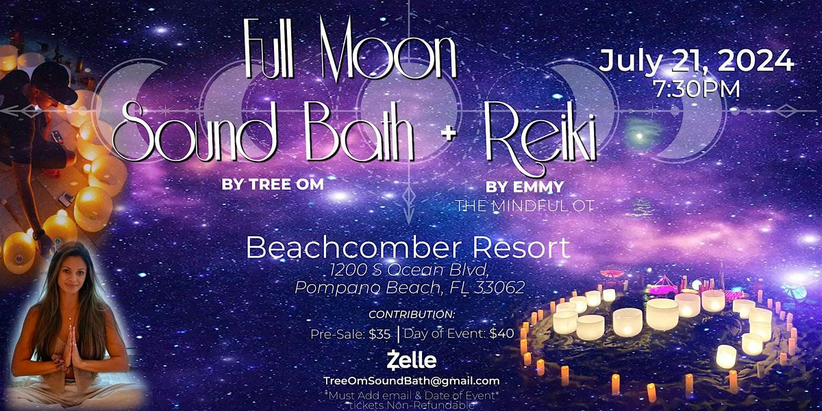 Full Moon Sound Bath and Reiki | An Evening Lullaby Dedicated to You